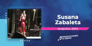 Susana Zabaleta cantando boleros en Acapulco